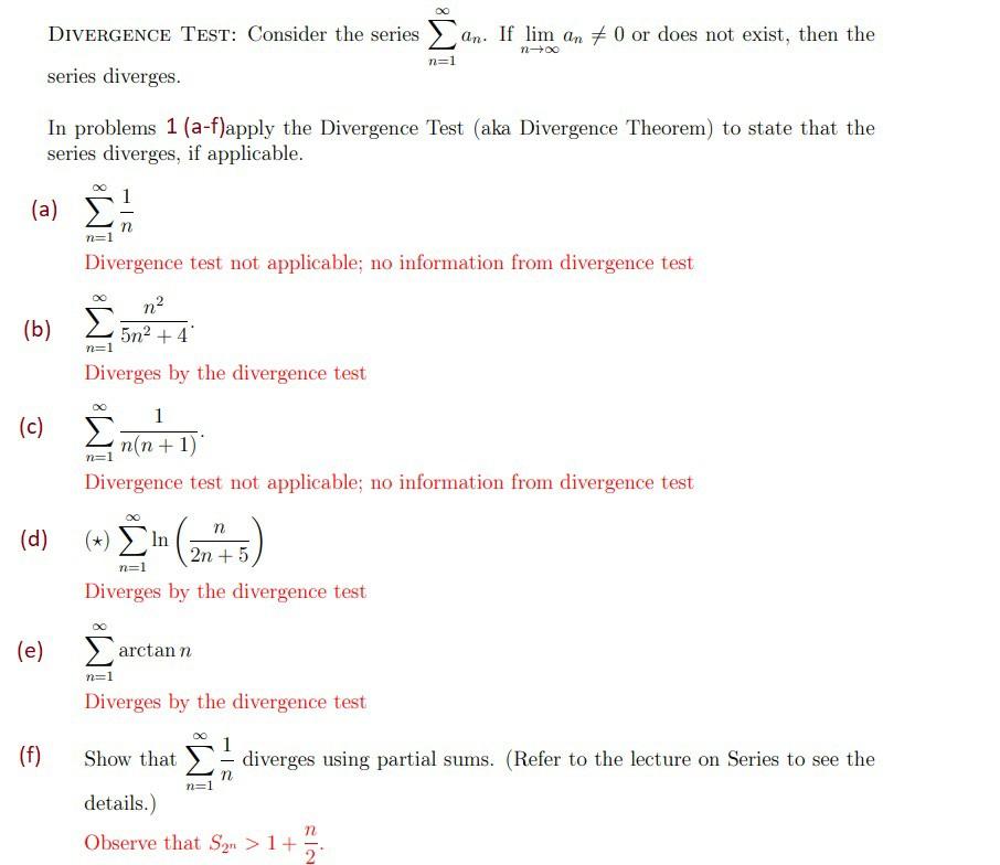 Divergence Test Consider The Series N 1 An If N Lim An 0 Or Does Not Exist Then The Series Diverges In Problem 1