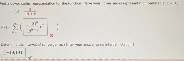 Find A Power Series Representation For The Function F X X8tan 1 X3 F X N 0 8n 2 N 1 Xn 3 Determine The Radius Of 2