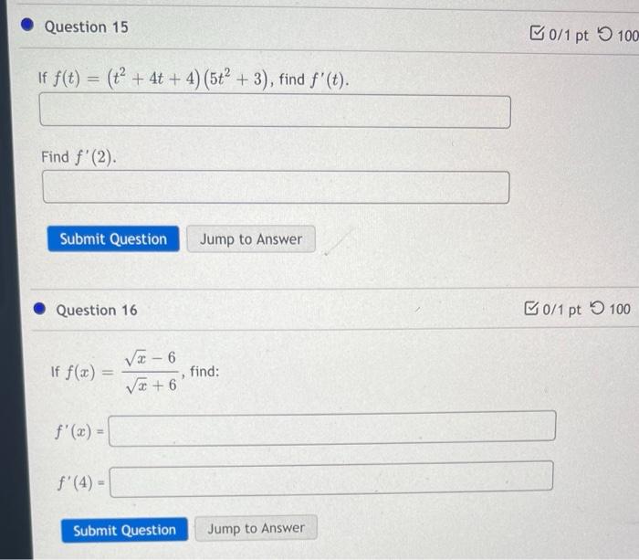If F T T2 4t 4 5t2 3 Find F 2 Question 16 If F X X 6x 6 Find F X F 4 1