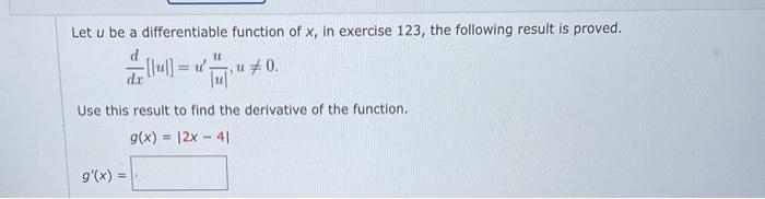 Let U Be A Differentiable Function Of X In Exercise 123 The Following Result Is Proved Dxd U U U U U 0 Use T 1
