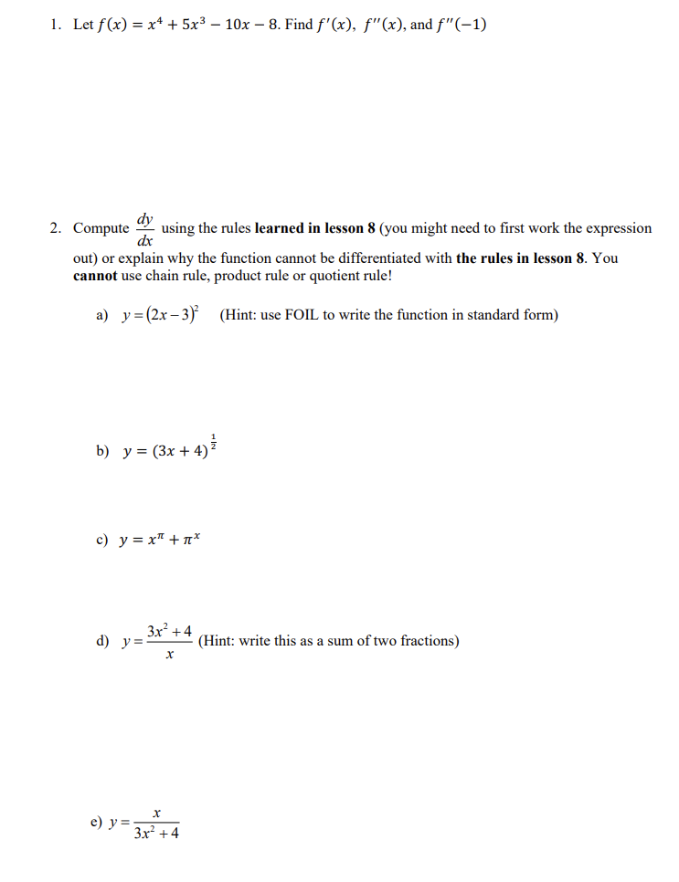 1 Let F X X4 5x3 10x 8 Find F X F X And F 1 2 Compute Dxdy Using The Rules Learned In Lesson 8 You Might 1