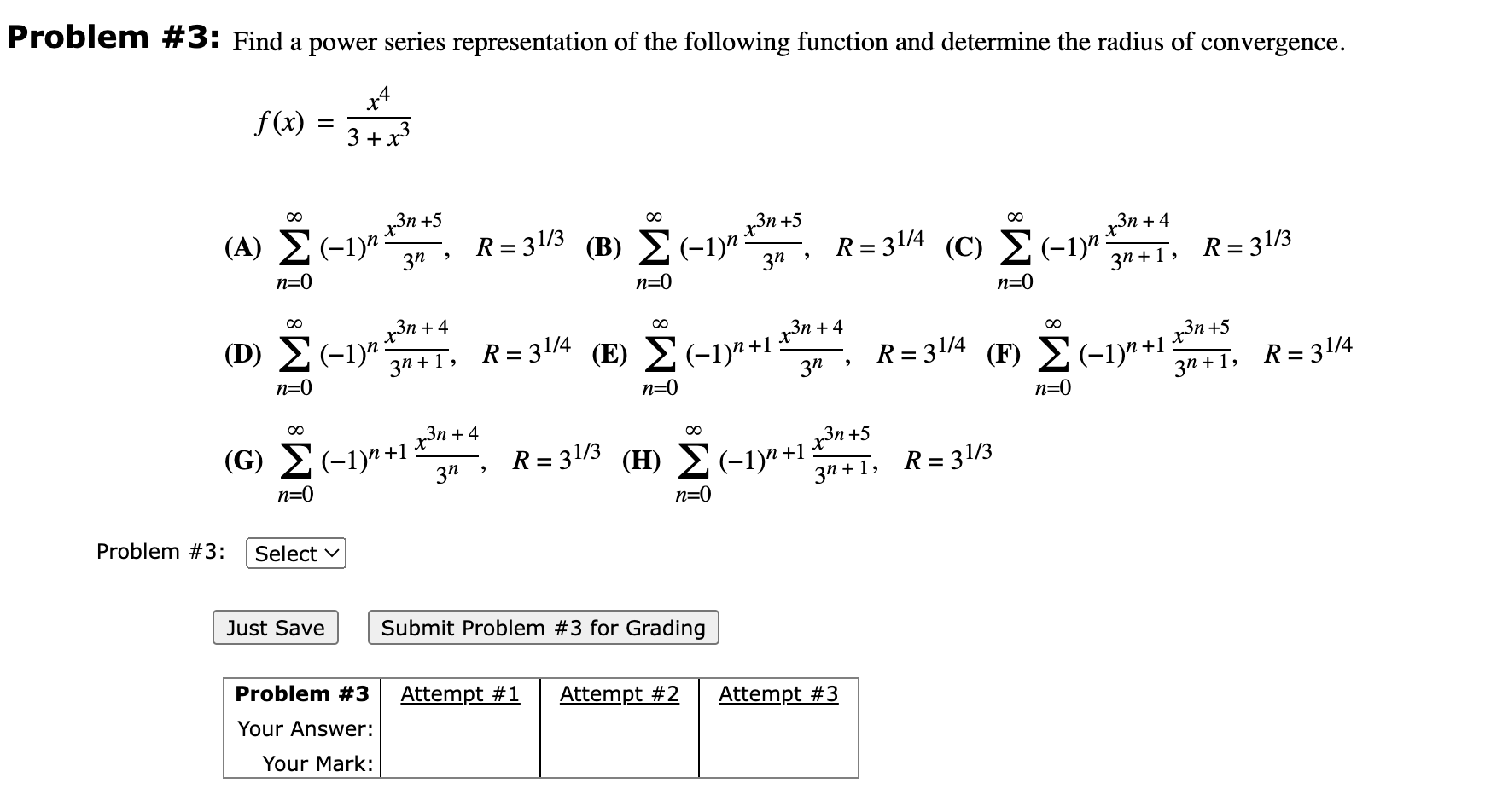Roblem 3 Find A Power Series Representation Of The Following Function And Determine The Radius Of Convergence F X 3 1