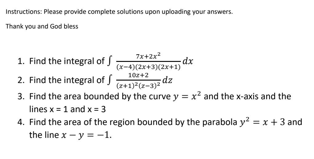Instructions Please Provide Complete Solutions Upon Uploading Your Answers Thank You And God Bless 1 Find The Integra 1