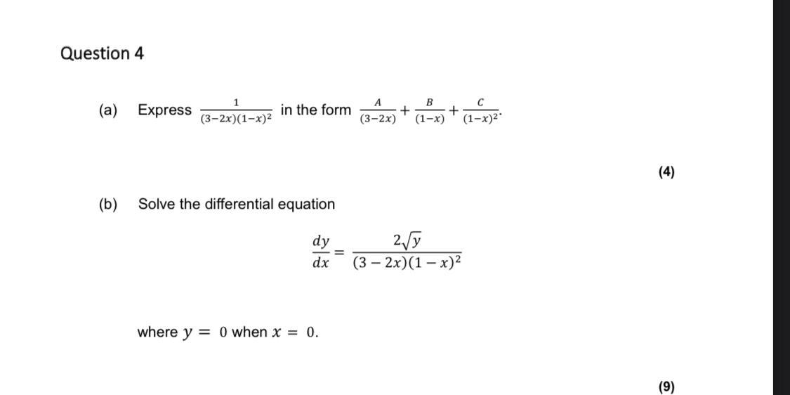 A Express 3 2x 1 X 21 In The Form 3 2x A 1 X B 1 X 2c 4 B Solve The Differential Equation Dxdy 3 2x 1 1