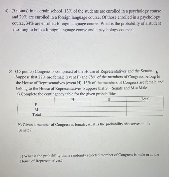 4 5 Points In A Certain School 13 Of The Students Are Enrolled In A Psychology Course And 29 Are Enrolled In A For 1