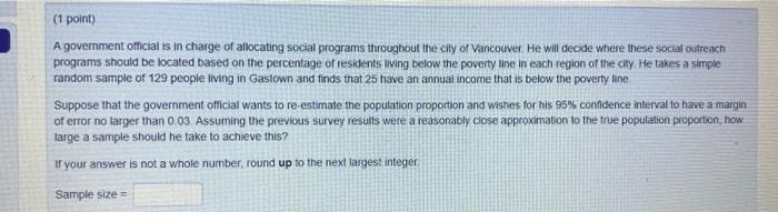 A Govemment Ofticial Is In Charge Of Allocating Social Programs Throughout The Cily Or Vancouver He Will Decite Where Th 1