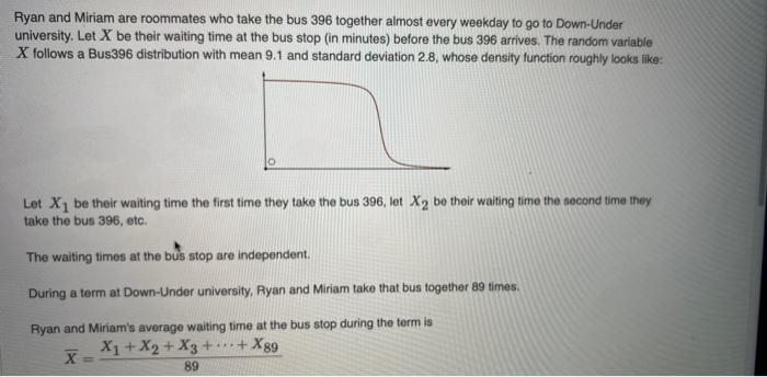 Fyan And Miriam Are Roommates Who Take The Bus 396 Together Almost Every Weekday To Go To Down Under University Let X B 1