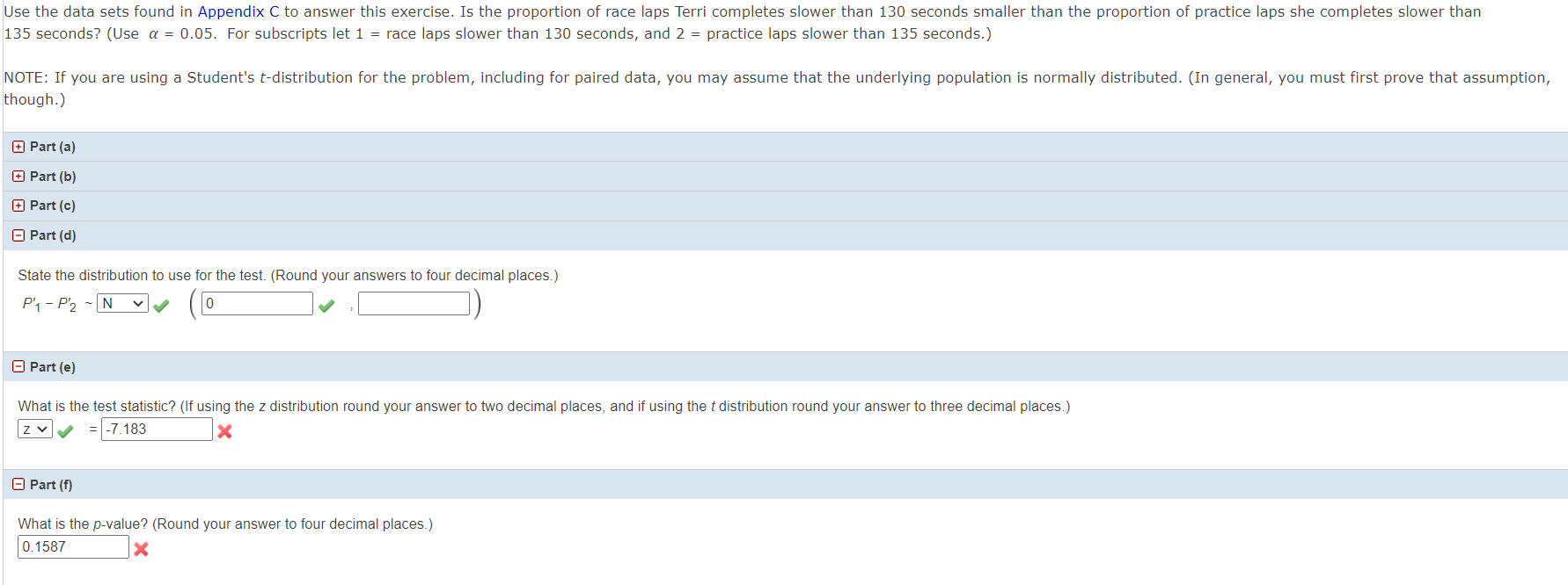 Part A Part B Part C Part D State The Distribution To Use For The Test Round Your Answers To Four Decimal Plac 1