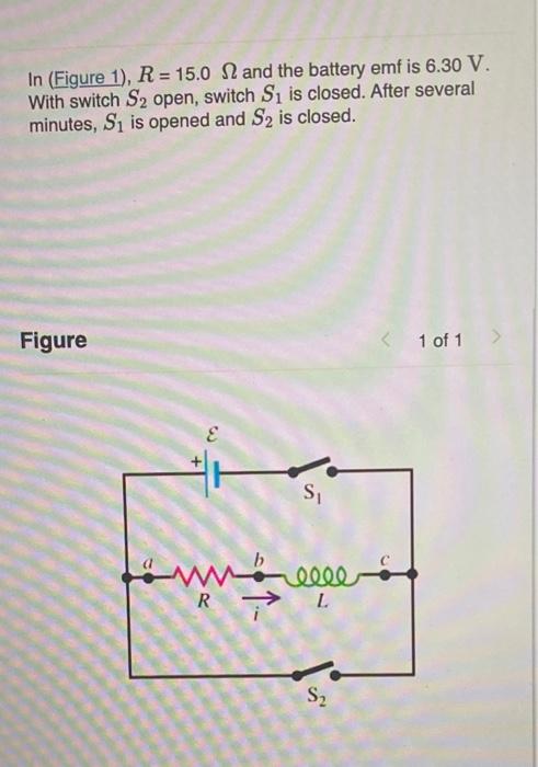In Figure 1 R 15 0 12 And The Battery Emf Is 6 30 V With Switch S2 Open Switch Si Is Closed After Several Minute 1