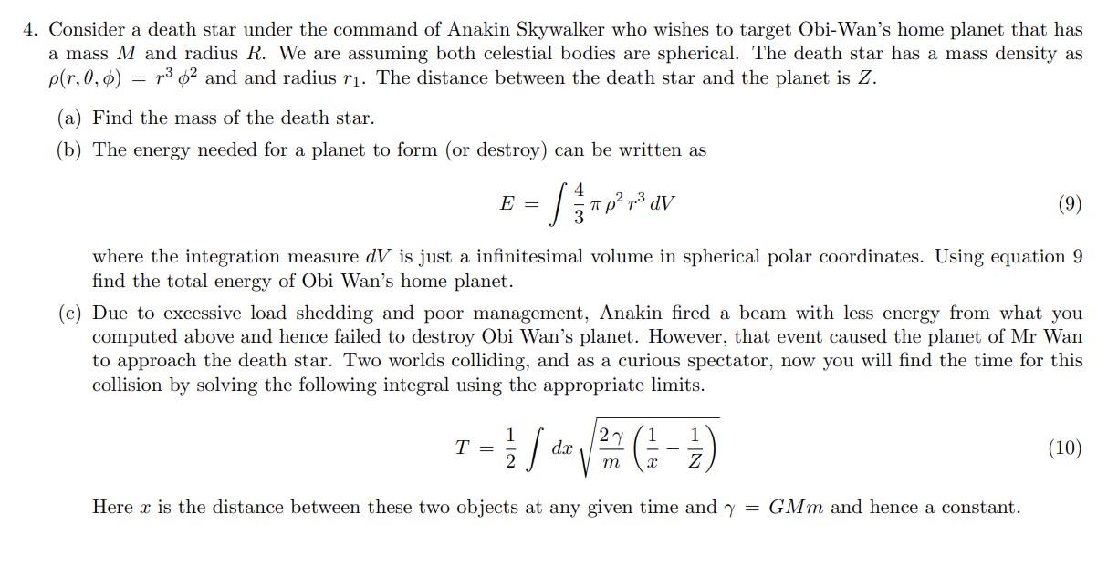 4 Consider A Death Star Under The Command Of Anakin Skywalker Who Wishes To Target Obi Wan S Home Planet That Has A Ma 1