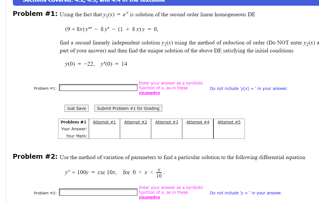 Problem 1 Using The Fact That Y1 X Ex Is Solution Of The Second Order Linear Homogeneous De 9 8x Y 8y 1 8x Y 0 1