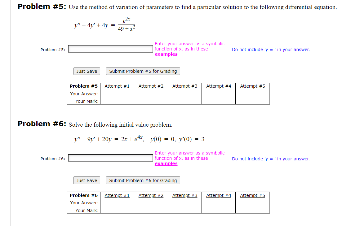 Y 4y 4y 49 X2e2x Enter Your Answer As A Symbolic Function Of X As In These Do Not Include Y In Your Answer Pro 1