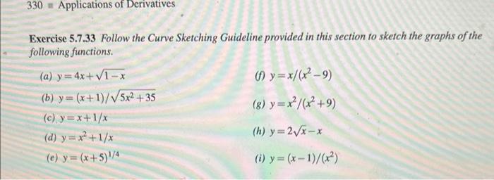 Exercise 5 7 33 Follow The Curve Sketching Guideline Provided In This Section To Sketch The Graphs Of The Following Func 1