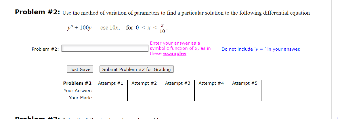 Problem 2 Use The Method Of Variation Of Parameters To Find A Particular Solution To The Following Differential Equati 1