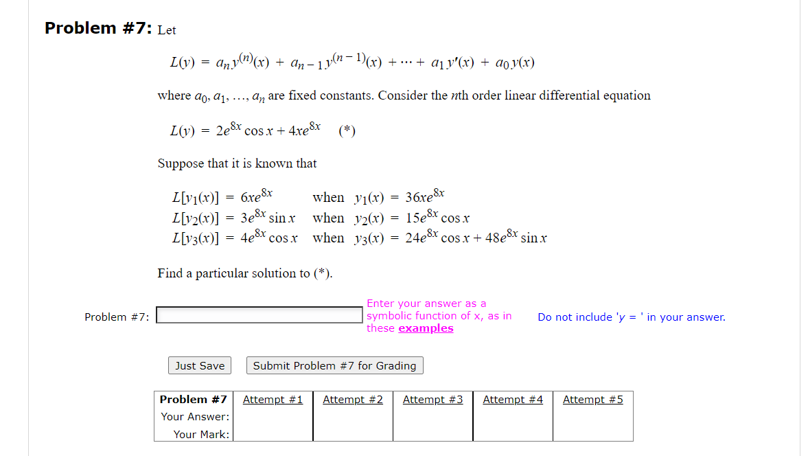 Problem 7 Let L Y An Y N X An 1y N 1 X A1 Y X A0 Y X Where A0 A1 An Are Fixed Constants Consider The 1