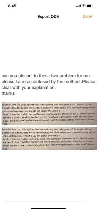 Can You Please Do These Two Problem For Me Please I Am So Confused By The Method Please Clear With Your Explanation Th 1