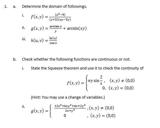 I F X Y Y 5 Xy 3y X2 9 Ii G X Y Yarctanx Arcsin Xy Iii H U V Cosvln U Check Whether The Following Functio 1