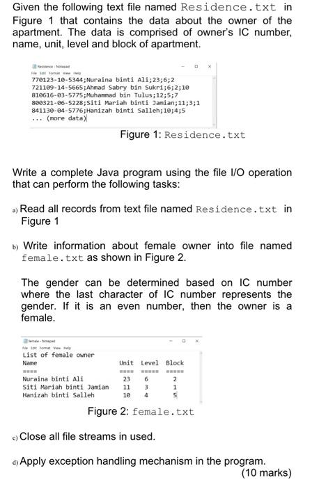 Given The Following Text File Named Residence Txt In Figure 1 That Contains The Data About The Owner Of The Apartment 1
