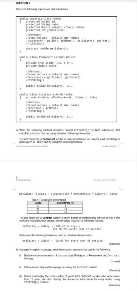 A Wite The Folowng Erechod Definition Ramed Netsalary For Both Subclasses That Calculate And Retum The Net Salary Bose 1