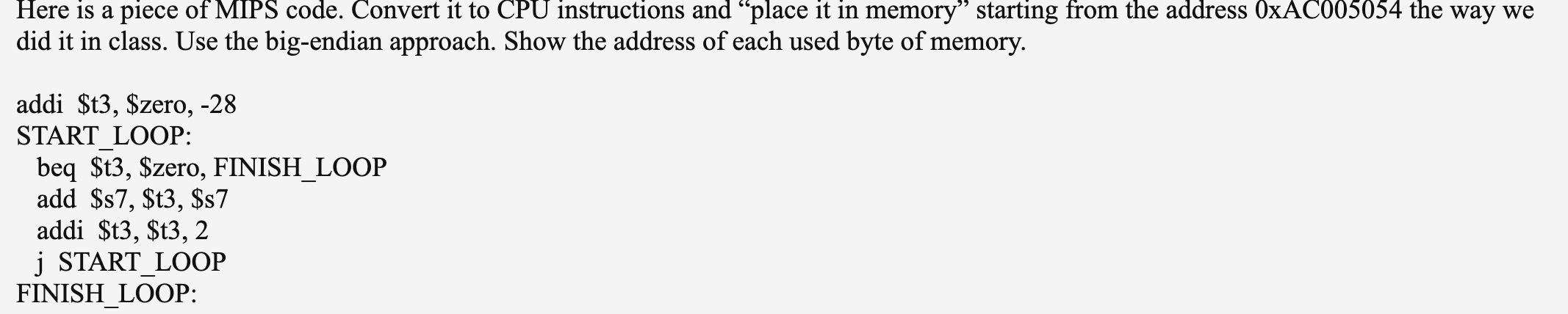 Here Is A Piece Of Mips Code Convert It To Cpu Instructions And Place It In Memory Starting From The Address 0xac0050 1