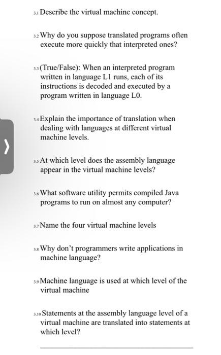 3 2 Why Do You Suppose Translated Programs Often Execute More Quickly That Interpreted Ones 33 True False When An Int 1