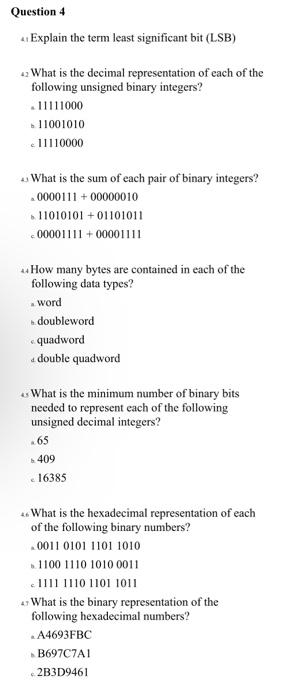 42 What Is The Decimal Representation Of Each Of The Following Unsigned Binary Integers 11111000 11001010 11110000 1
