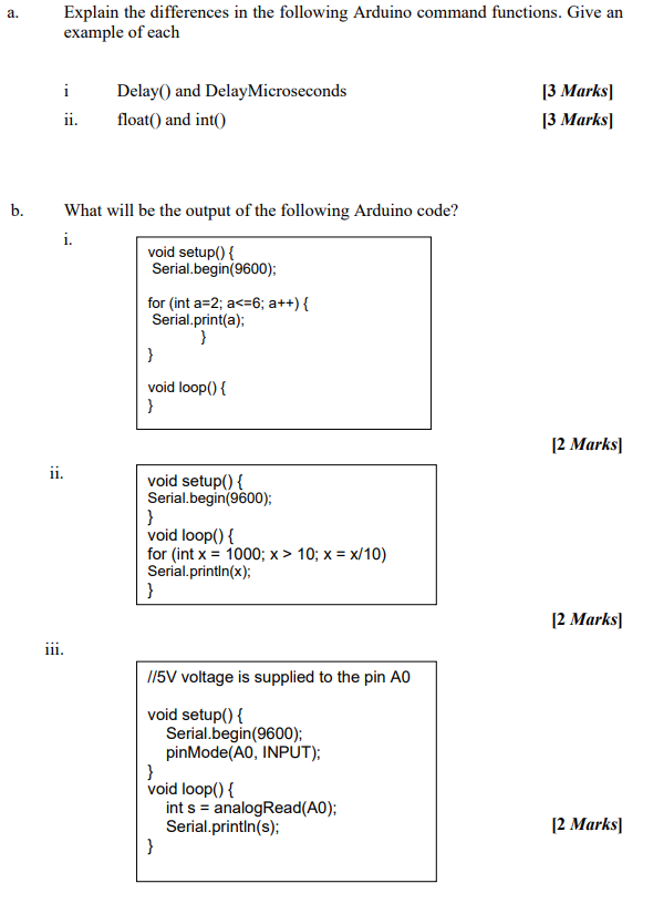 Explain The Differences In The Following Arduino Command Functions Give An Example Of Each I Delay And Delaymicroseco 1