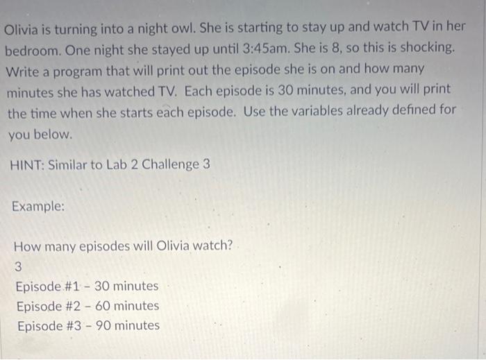 Olivia Is Turning Into A Night Owl She Is Starting To Stay Up And Watch Tv In Her Bedroom One Night She Stayed Up Unti 1