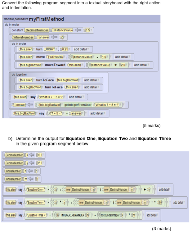 Convert The Following Program Segment Into A Textual Storyboard With The Right Action And Indentation Declare Procedure 1