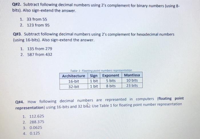 Q 42 Subtract Following Decimal Numbers Using 2 S Complement For Binary Numbers Using 8 Bits Also Sign Extend The An 1