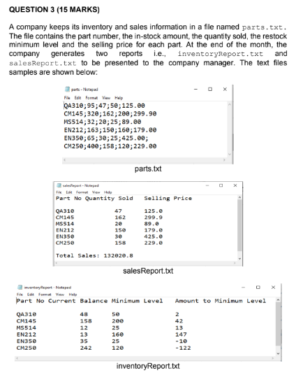 A Company Keeps Its Inventory And Sales Information In A File Named Parts Txt The File Contains The Part Number The I 1