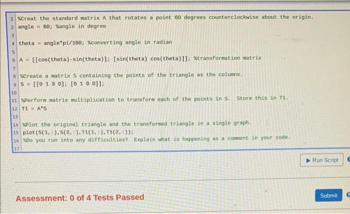 Creat The Standard Matrix A That Rotates A Point 60 Degrees Counterclockwise About The Origin Angle 60 Kangle In De 1
