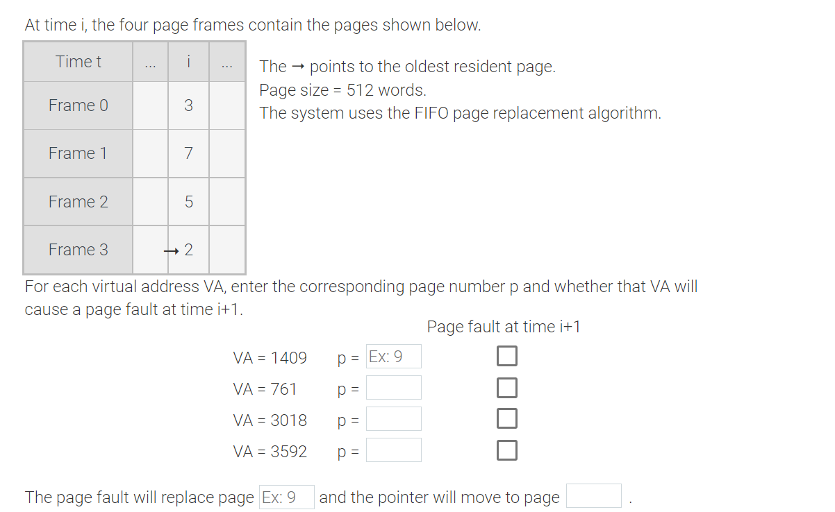 At Time I The Four Page Frames Contain The Pages Shown Below The Points To The Oldest Resident Page Page Size 512 1