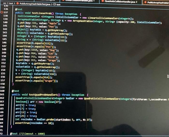 Arrayhashtable Java Linearcollisiomhandler Java Quadraticcollisionhandler Java Hashtable Java Publicarrayhashtabletest J 16
