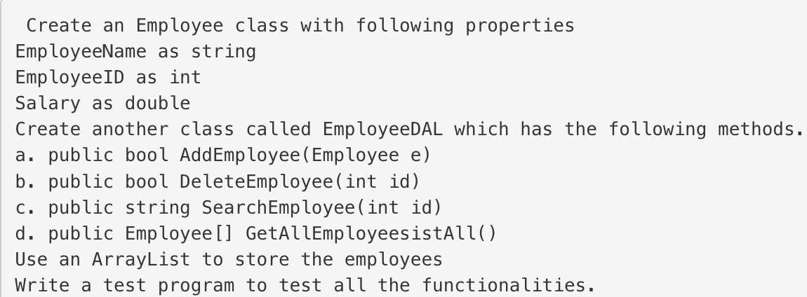 Create An Employee Class With Following Properties Employeename As String Employeeid As Int Salary As Double Create Anot 1