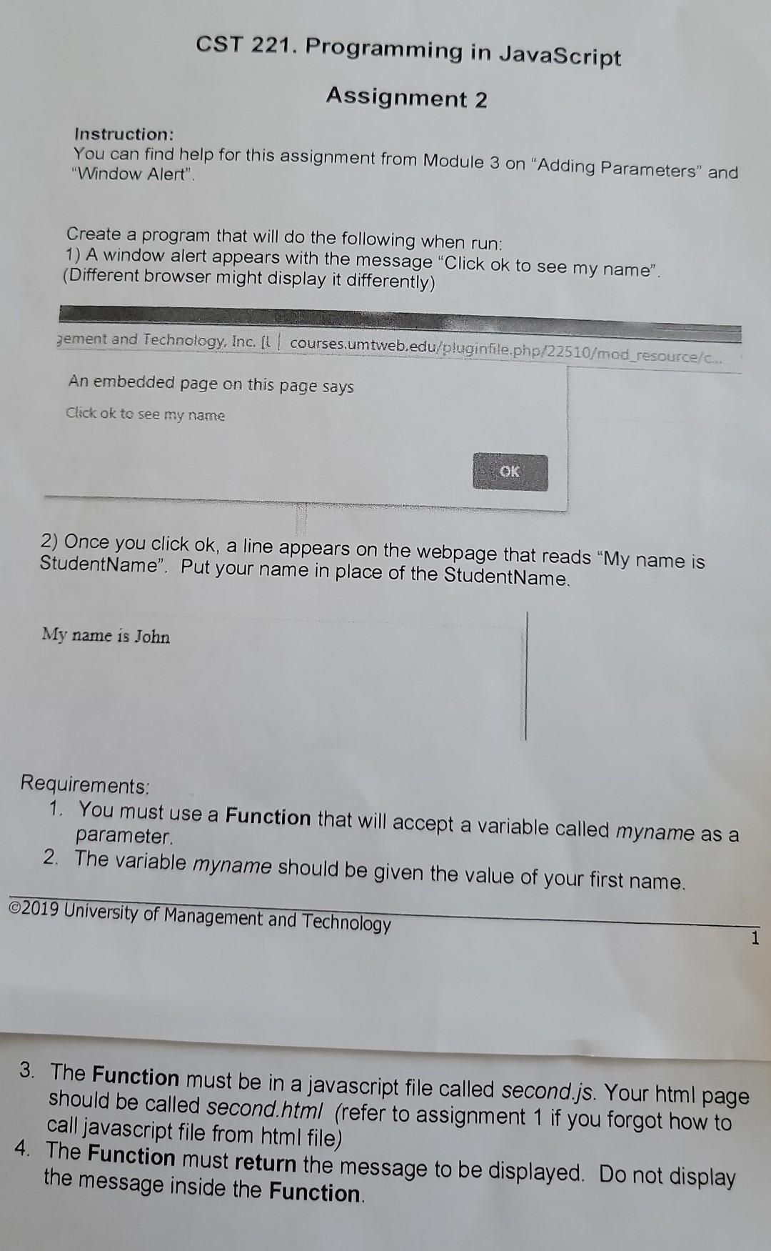 Instruction You Can Find Help For This Assignment From Module 3 On Adding Parameters And Window Alert Create A Pro 1