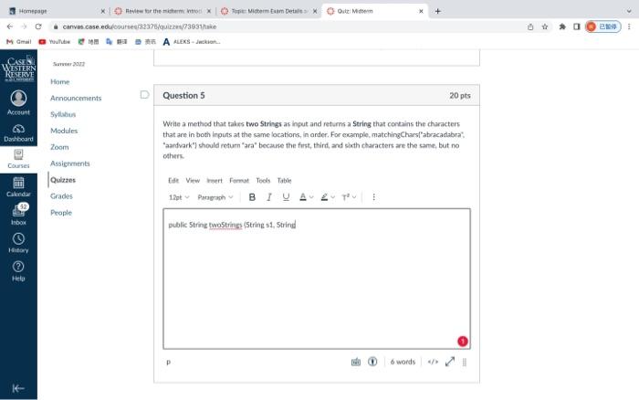 Write A Method That Tales Two Strings As Input And Returns A String That Contains The Characters That Are In Both Inputs 1