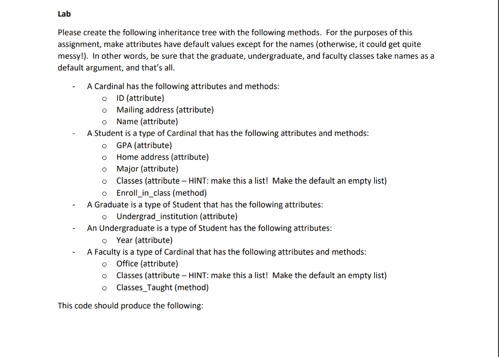 Please Create The Following Inheritance Tree With The Following Methods For The Purposes Of This Assignment Make Attri 1