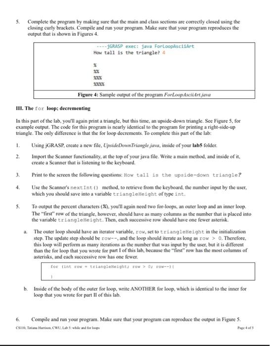 I The While Loop You Have Learned In Lecture About The While Loop That Allows You To Write Code That Repeats A Set Of 4