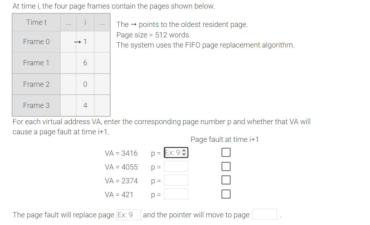 At Time I The Four Page Frames Contain The Pages Shown Below The Points To The Oldest Resident Page Page Size 512 1