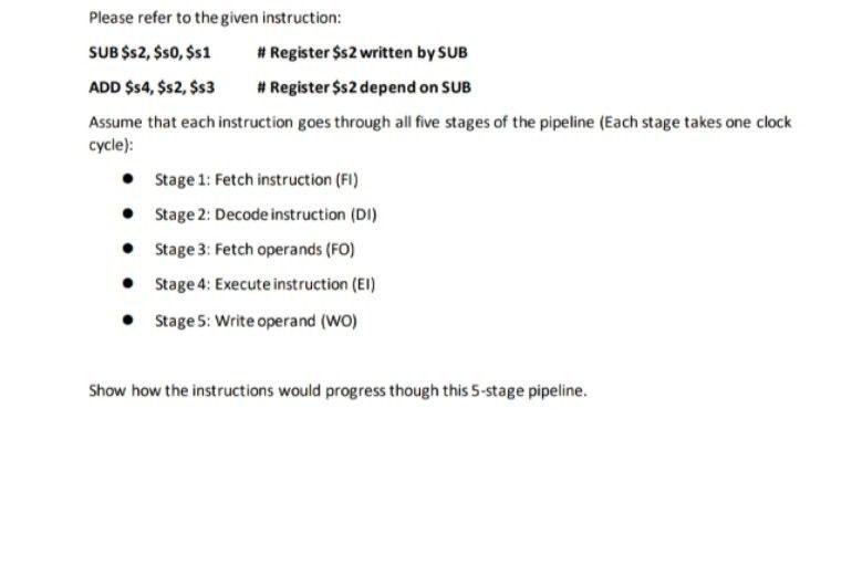 Sub S2 S0 S1 Register S 2 Written By Sub Add 4 S2 S3 Register S2 Depend On Sub Assume That Each Instruc 1