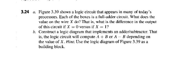 4 A Figure 3 39 Shows A Logic Circuit That Appears In Many Of Today S Processors Each Of The Boxes Is A Full Adder Cir 1