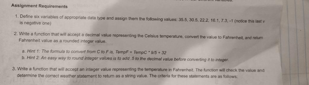 Assignment Requirements 1 Define Six Variables Of Appropriate Data Type And Assign Them The Following Values 35 5 30 5 1
