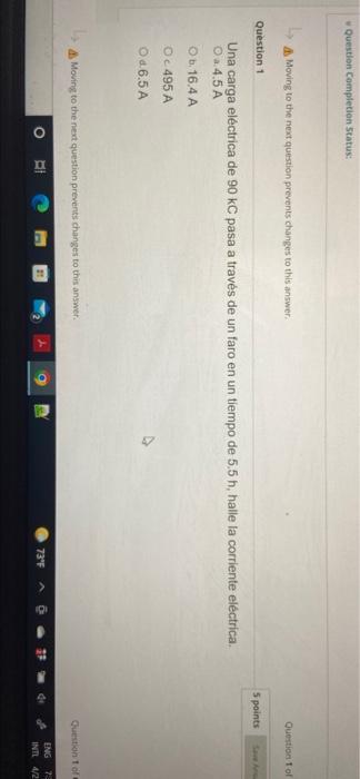 Question Completion Status Moving To The Next Question Prevents Changes To This Answer Question To Question 1 5 Points 1