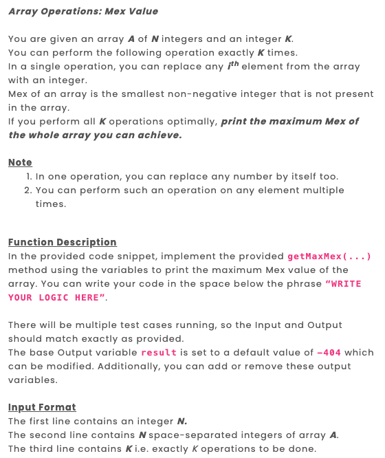 Array Operations Mex Value You Are Given An Array A Of N Integers And An Integer K You Can Perform The Following Opera 1