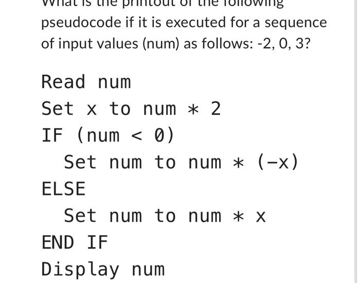What Is The Possible Range Of Values For X If The Following Pseudocode Prints B Read X If X 11 Print A Else If 2