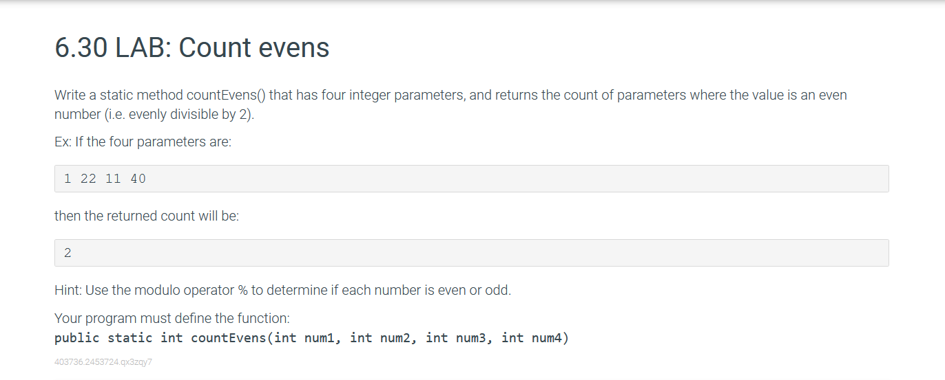 6 30 Lab Count Evens Write A Static Method Countevens That Has Four Integer Parameters And Returns The Count Of Para 1