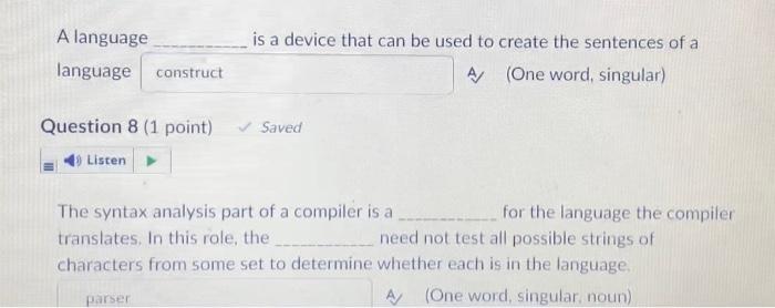 A Language Is A Device That Can Be Used To Create The Sentences Of A Language Question 8 1 Point One Word Singular 1