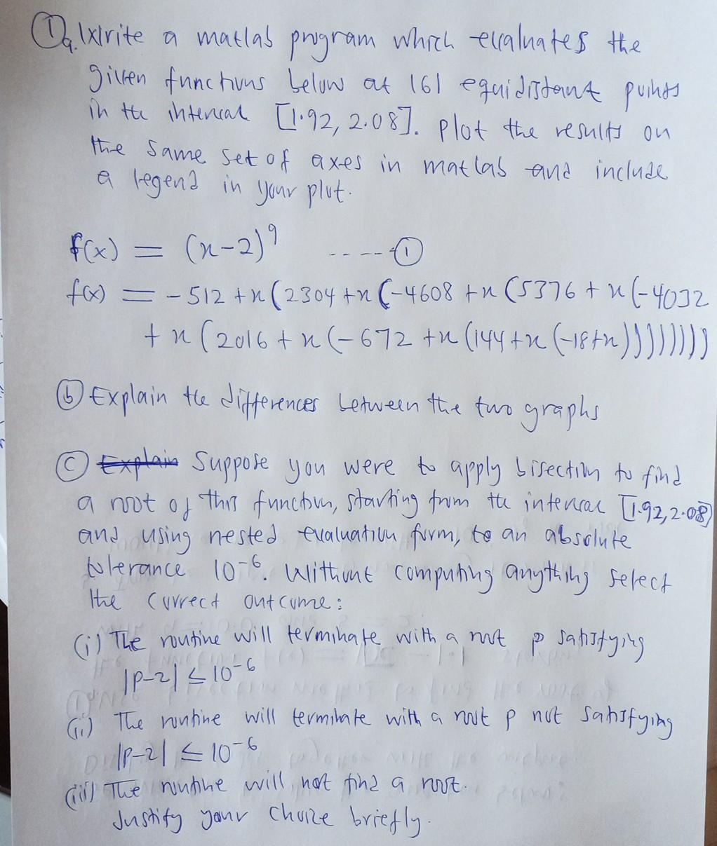 Qalxirite A Matlas Program Which Excaluates The Given Functions Below At 161 Equidistant Puikos In The Intercal 1 92 2 1