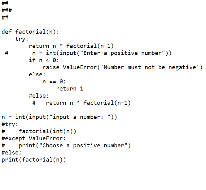 How To Successfully Run This Factorial Code In Python Python Is Not Valid Input Char Count 492 N 0 Syntaxerror In 1